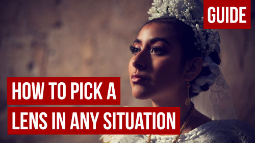 How to Pick a Lens for your Camera in ANY situation.